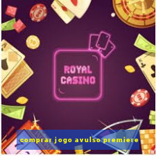 comprar jogo avulso premiere